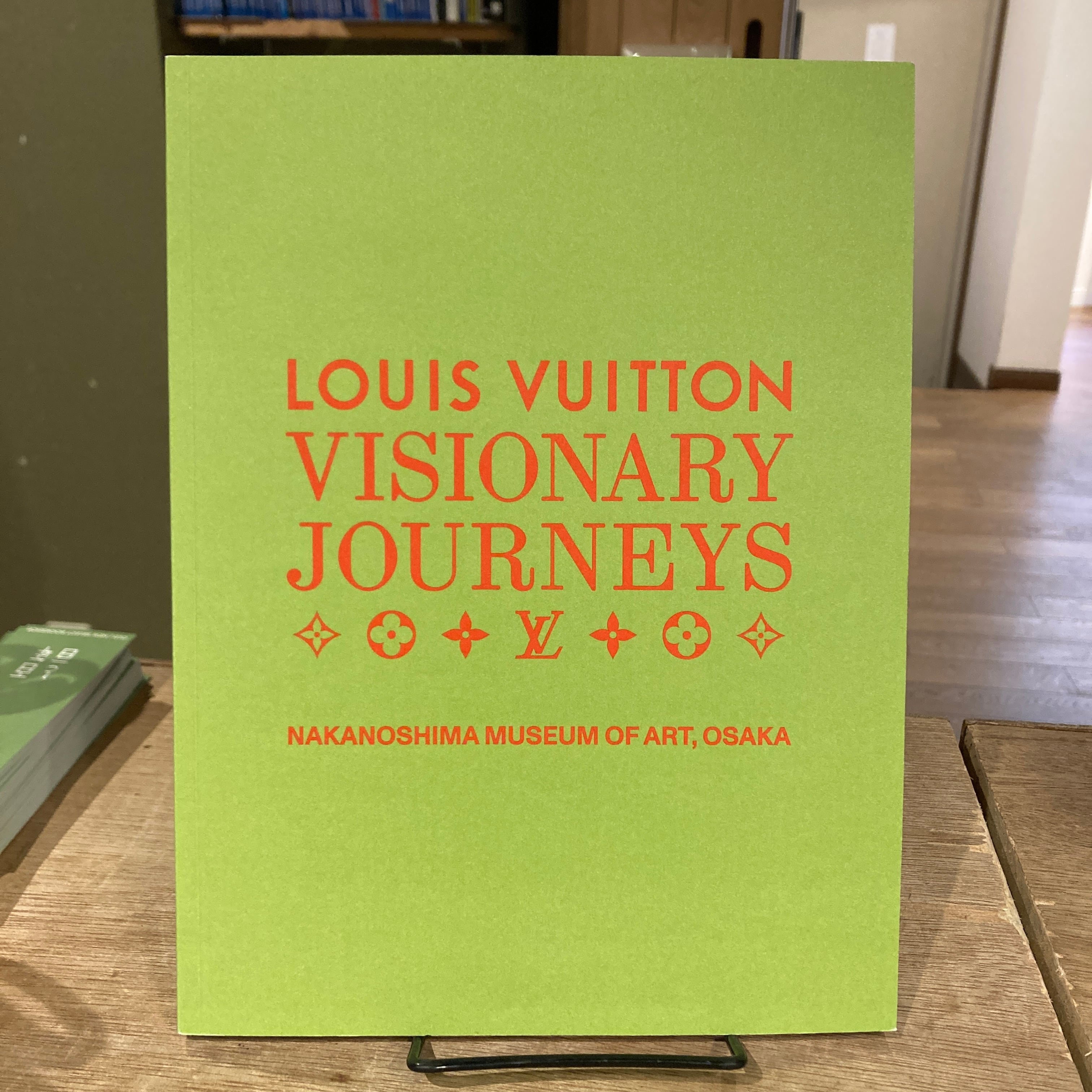 ルイ・ヴィトン ビジョナリー・ジャーニー展 LOUIS VUITTON VISIONARY