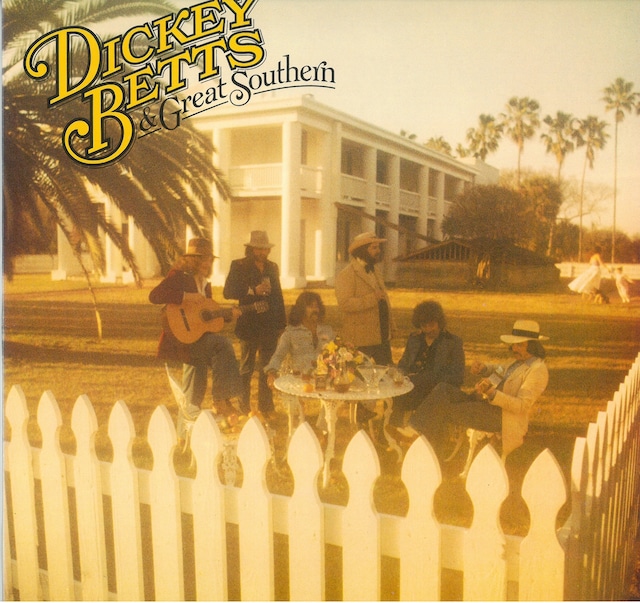 DICKEY BETTS & GREAT SOUTHERN / DICKEY BETTS & GREAT SOUTHERN (LP) USA盤