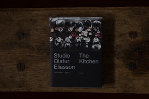 Studio Olafur Eliasson The Kitchen　／　スタジオ・オラファー・エリアソン著、水原文訳