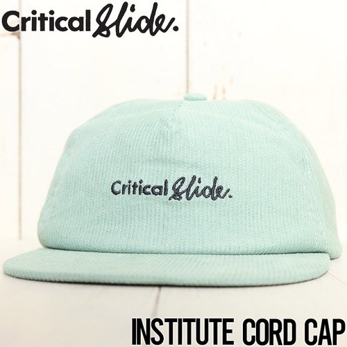 コーデュロイキャップ スナップバックキャップ Critical Slide クリティカルスライド TCSS ティーシーエスエス INSTITUTE CAP HW2150