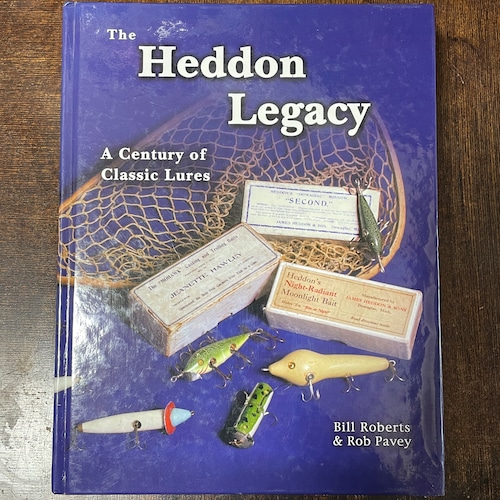 The Heddon Legacy ハードカバー 英語 全368ページ オールドヘドン コレクションブック [1108]