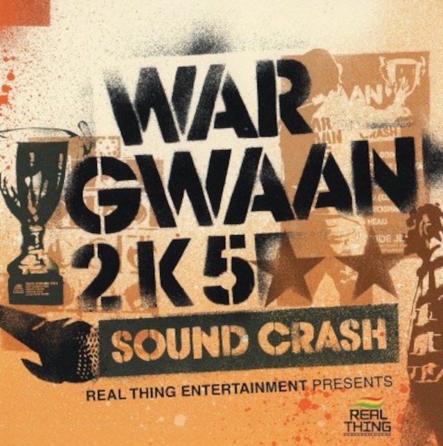 睡眠薬DOKO収録！WAR GWAAN 2K5 SOUND CLASH 【2CD】