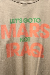 The Flaming Lips 2004 "LET' GO TO MARS DON'T GO IRAQ" t shirt