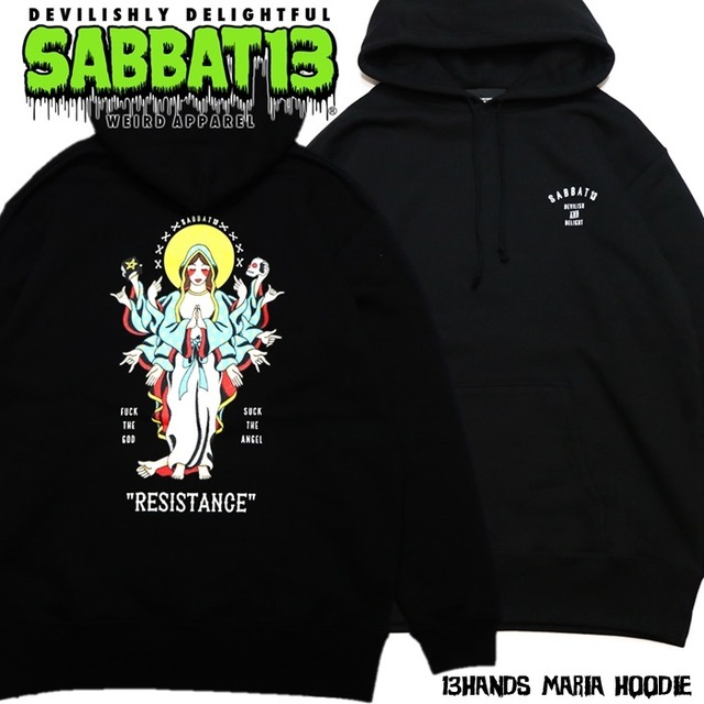 SABBAT13 / サバトサーティーン / サバト13「13HANDS MARIA HOODIE」プルオーバーパーカー オーバーサイズ ビッグ 黒 ブラック 裏起毛 マリア 千手観音 バックプリント ロゴ 2L 3L メンズレディース PUNK ROCK パンク ロック バンド フェス ギフト無料 ステージ衣装 Rogia