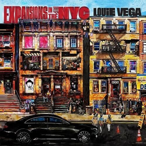 LOUIE VEGA “EXPANSIONS IN THE NYC”