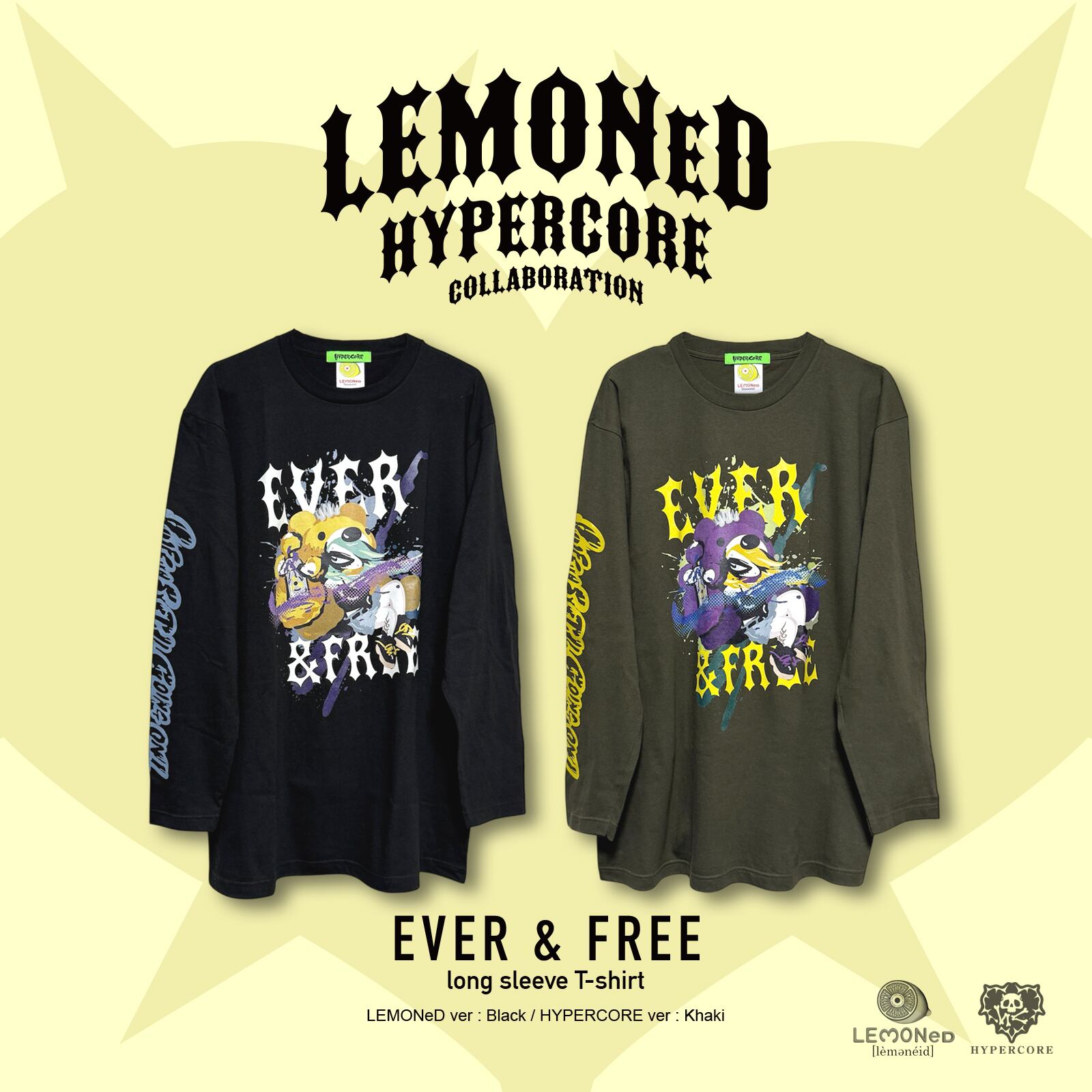 LEMONeD x HYPERCOREコラボレーション〈EVER&FREE〉ロングスリーブT