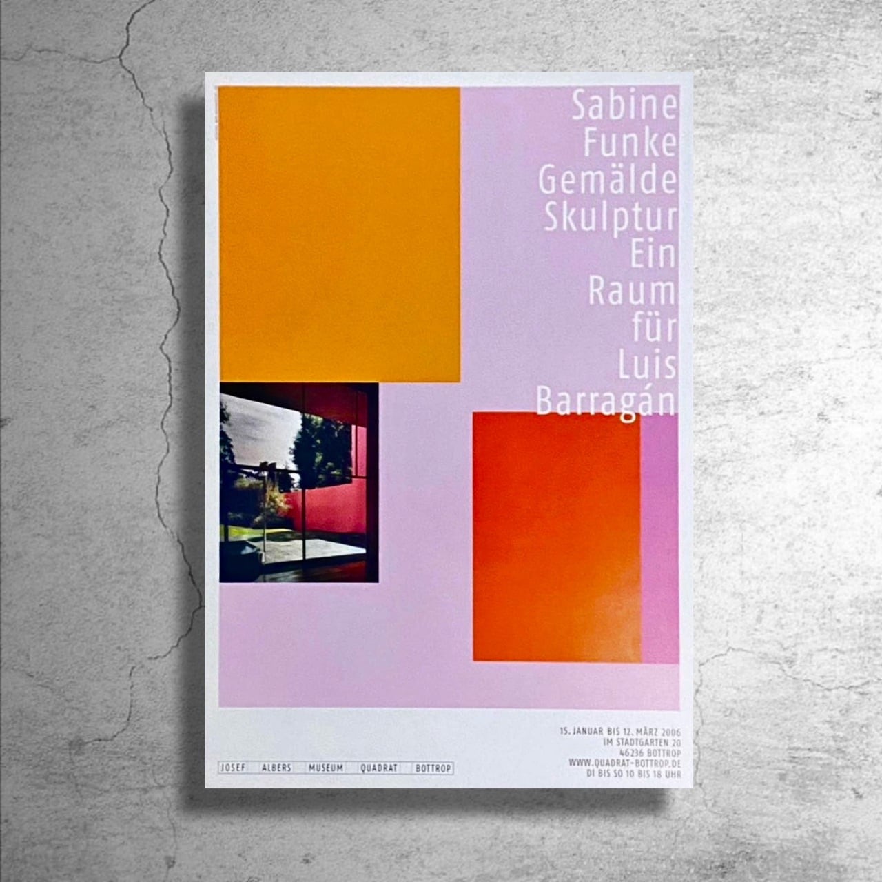 建築家『ルイス・バラガン』2006年ドイツの現代美術館制作ポスター