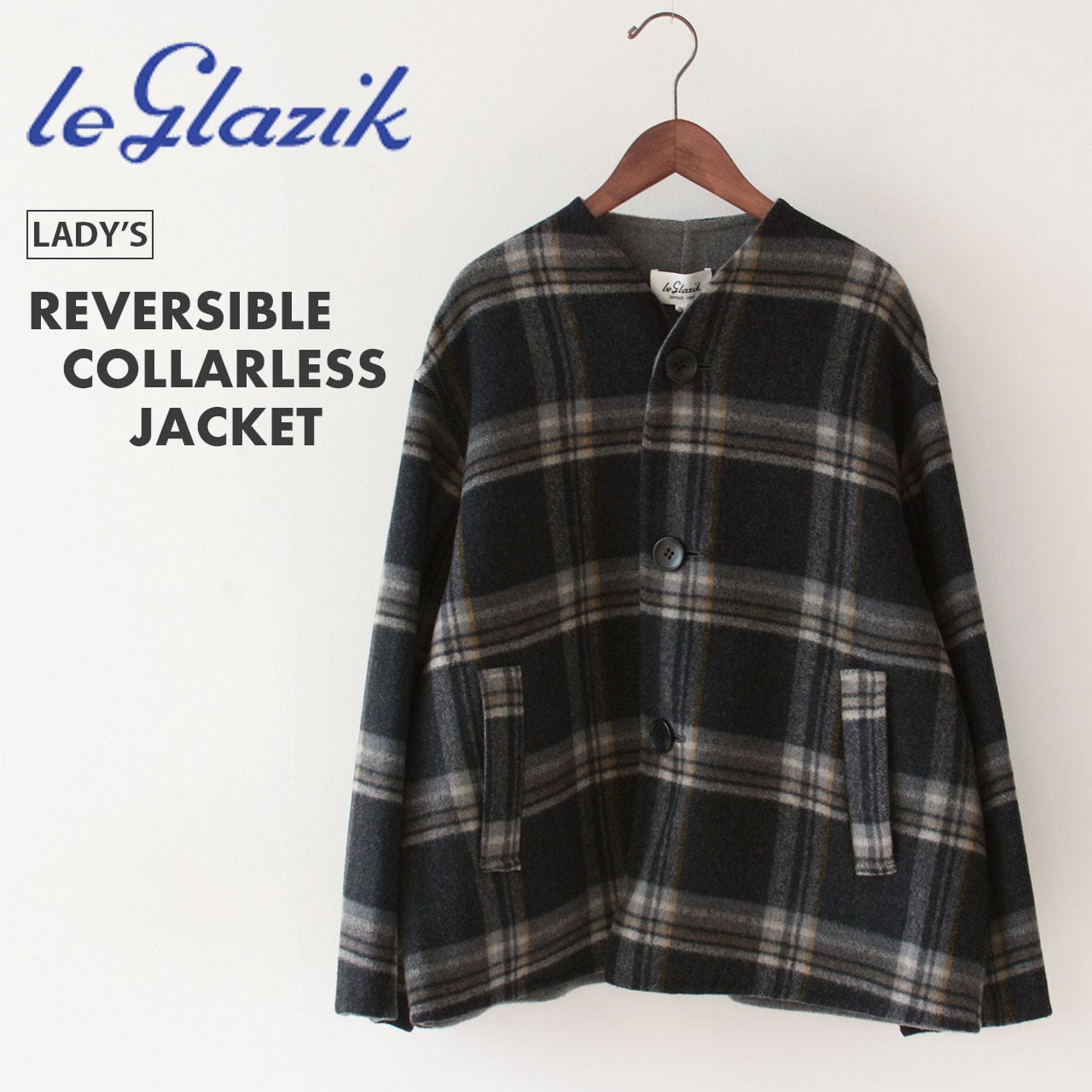 LE GLAZIK ルグラジック リバージャケット チェック LE GLAZIK [ル・グラジック] REVERSIBLE COLLARLESS JACKET [LG