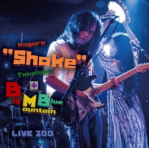 ＣＤ『Live Zoo〜木暮"shake”武彦withBigMountainBlue』
