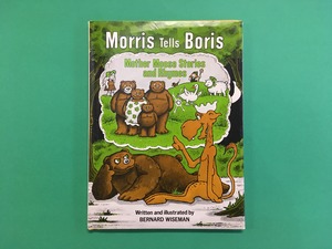 Morris Tells Boris Mother Moose Stories and Rhymes｜Bernard Wiseman (b080_B)