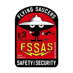 FLYING SAUCERS SAFETY AND SECURITY ステッカー E3