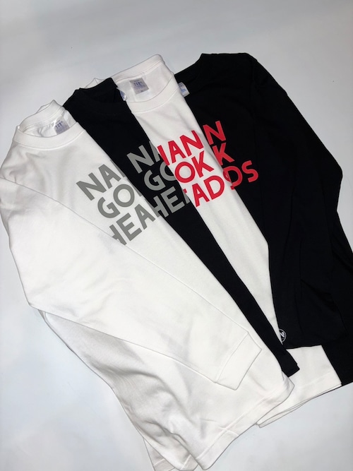 "NAN GOK HEADS" Long Sleeve Tee