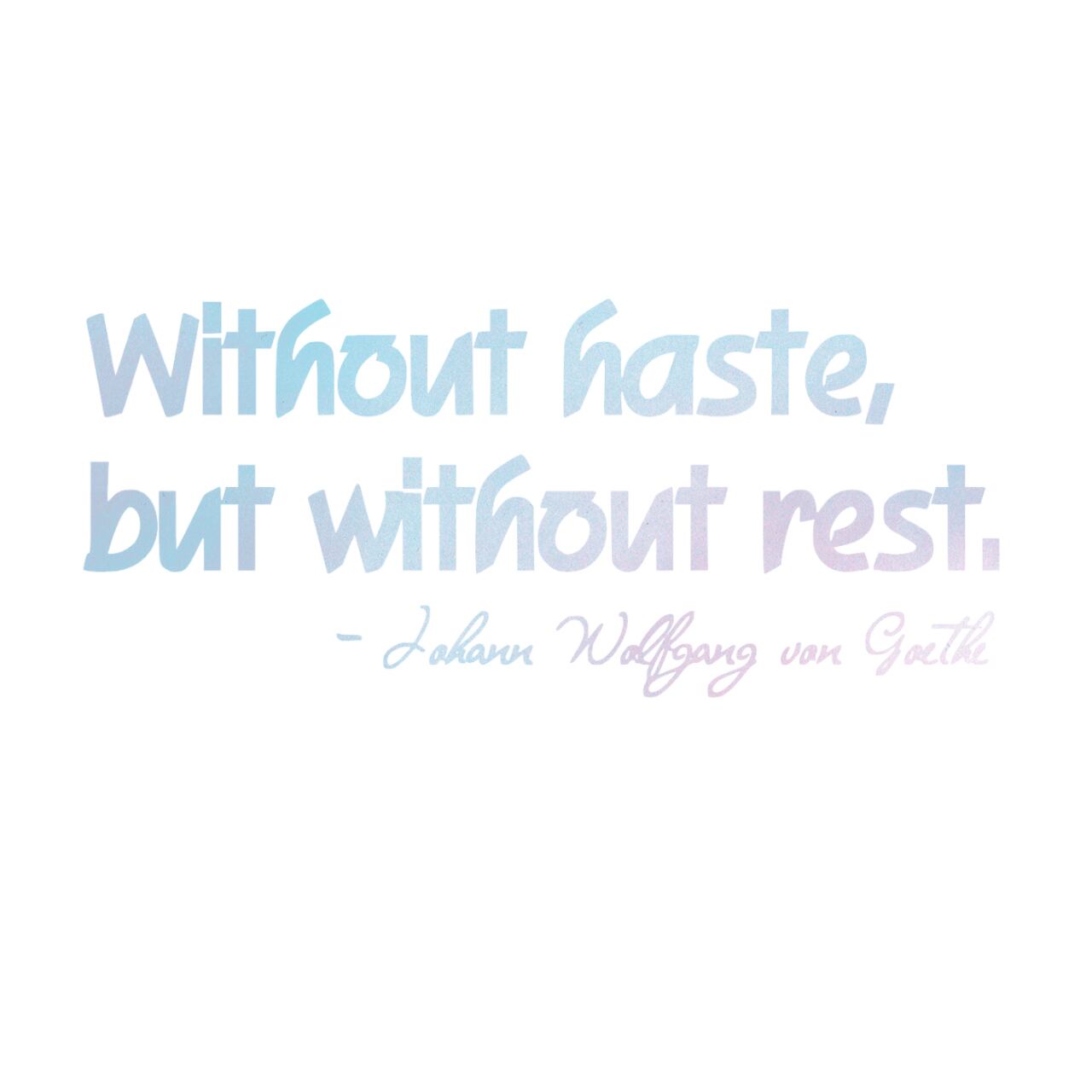 ウォールステッカー 名言 空ピンク 光沢 ゲーテ 英字 Without haste, but without rest スプレーアート