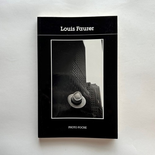 Louis Faurer   (Photo Poche51)    (French Edition)