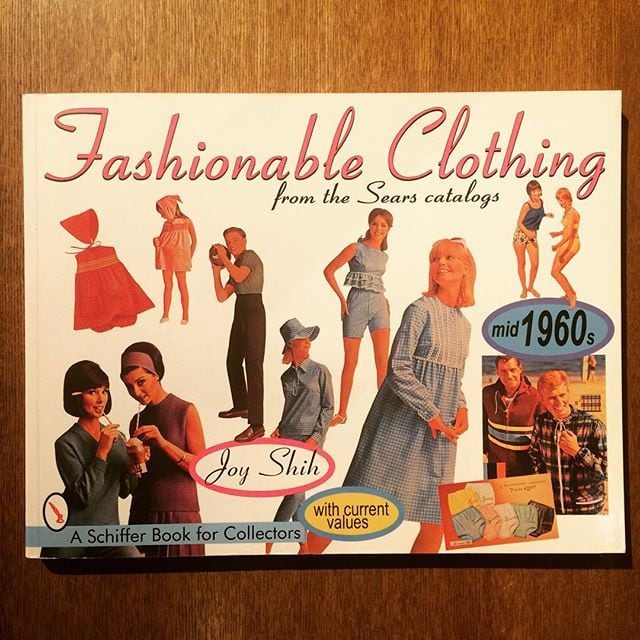 ファッションの本「Fashionable Clothing: From the Sears Catalogs - Mid 1960s」 - 画像1