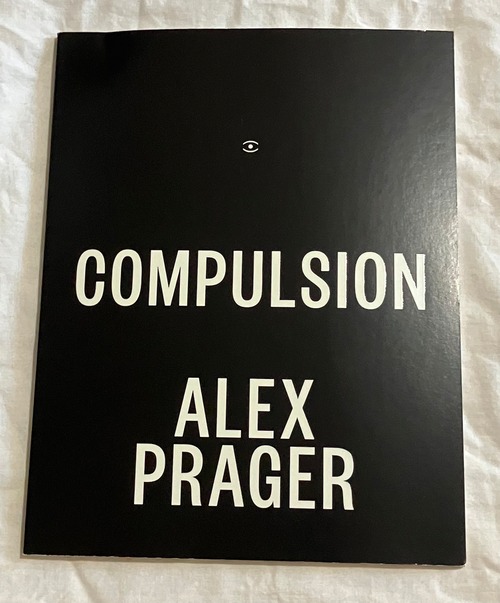 【書籍】絶版希少本！写真家『アレックス・プラガー  Alex Prager』作品集『Compulsion』