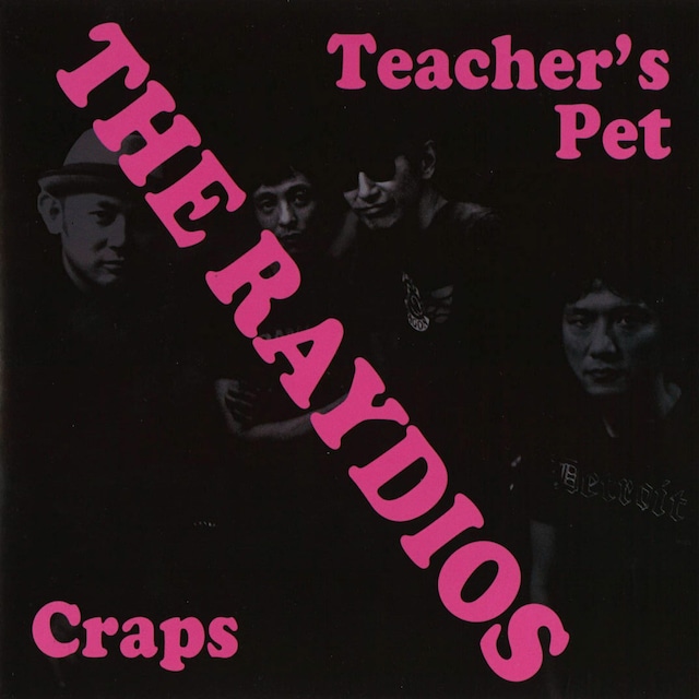 【Record / 7inch】 The Raydios｜Craps