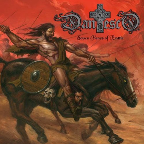 DANTESCO "7 Years Of Battle" (輸入盤)