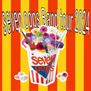 Band tour 2024-seven pops-【名古屋】