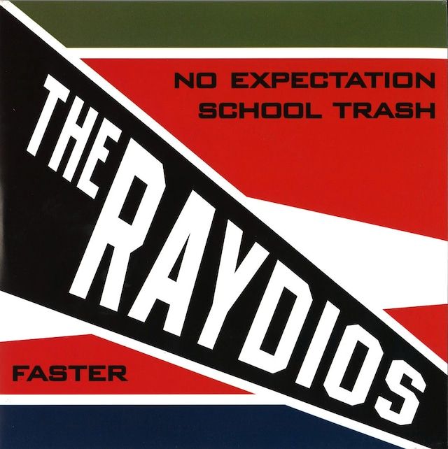 【Record / 7inch】 The Raydios｜No Expectation