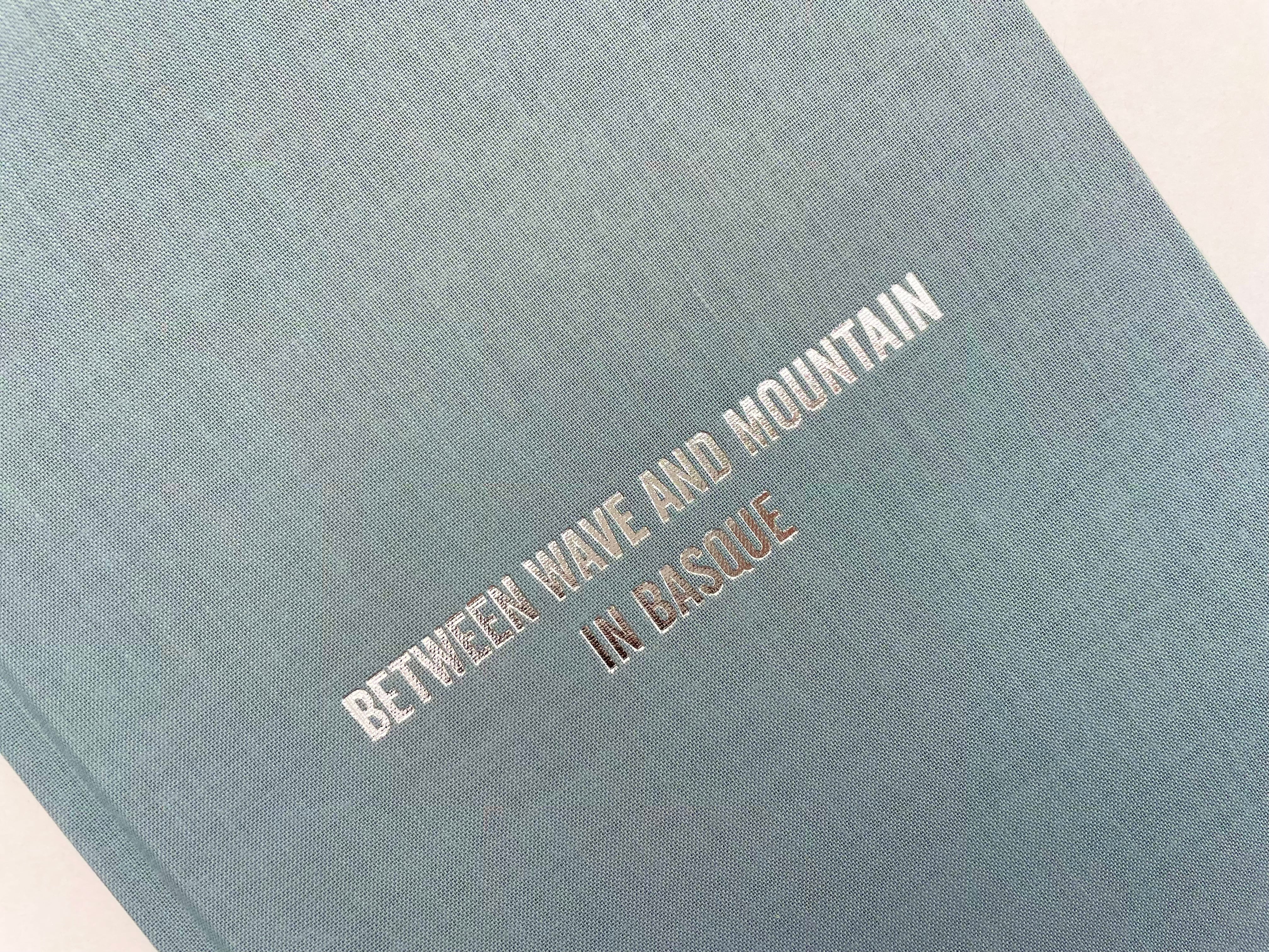 志津野雷 写真集 BETWEEN WAVE AND MOUNTAIN IN BASQUE