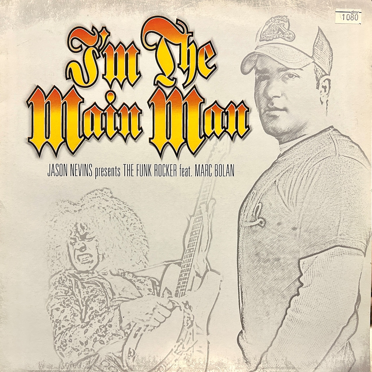 Jason Nevins Presents The Funk Rocker Feat. Marc Bolan – I'm The Main Man