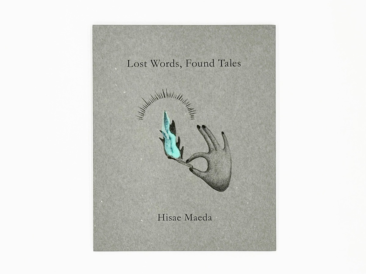 Lost Words, Found Tales （EMERALD / サイン本）/ Hisae Maeda | nidi  