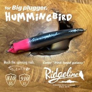 Hummingbird original / Pink head galaxy