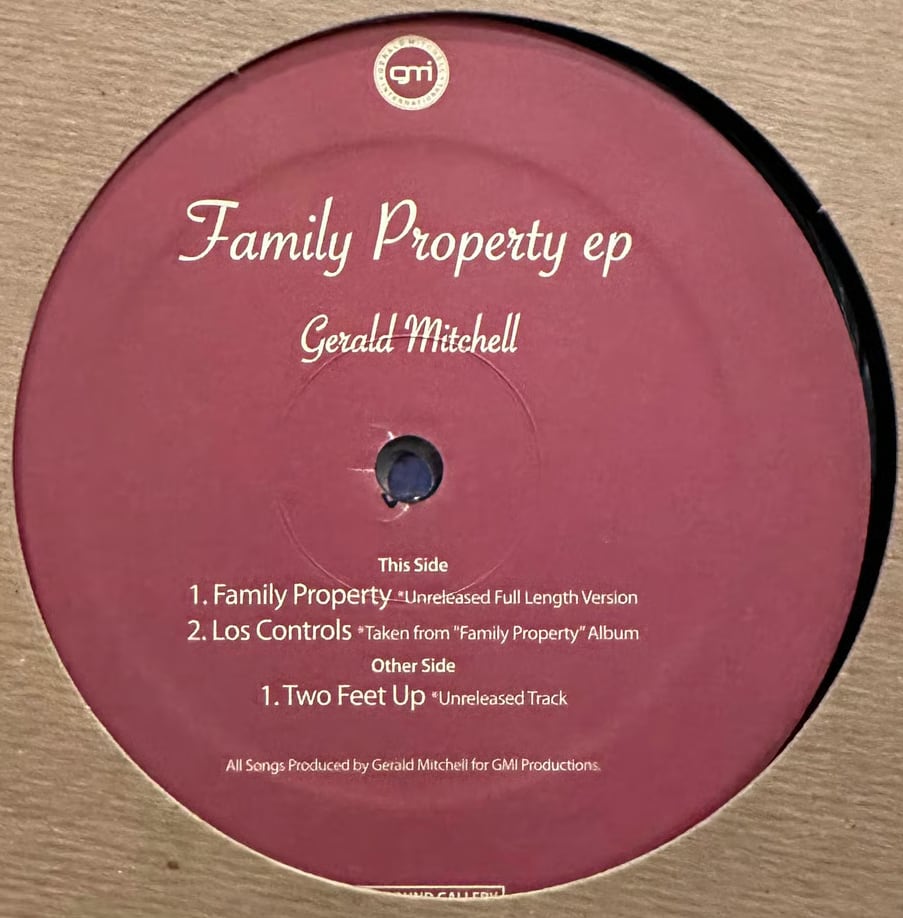 【12"】Gerald Mitchell - Family Property EP