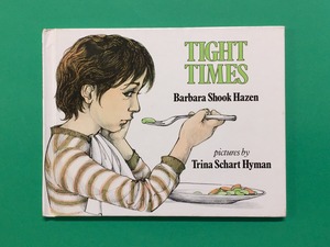 TIGHT TIMES｜Barbara Shook Hazen (b030_B)