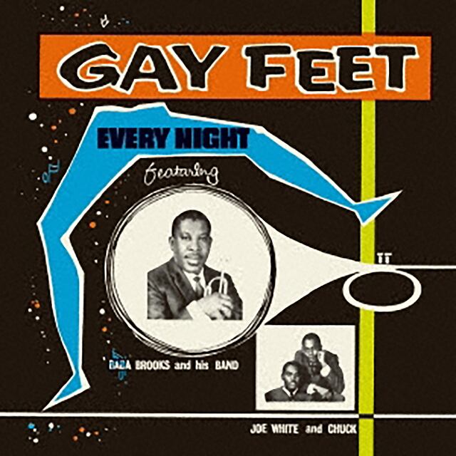 【LP】V.A. - Gay Feet: Every Night Feat. Baba Brooks And His Band