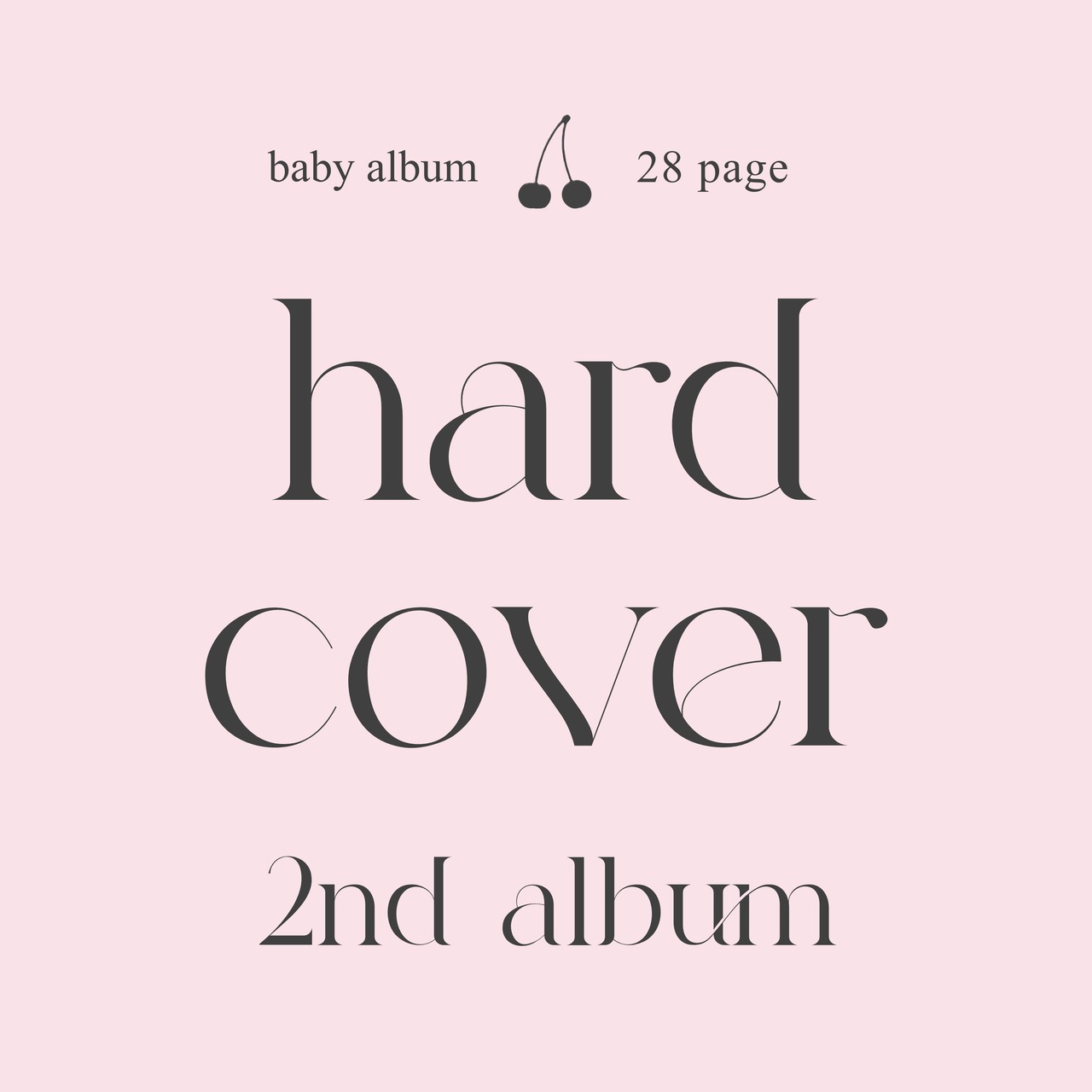 【2nd album】baby album -hard cover 28p-