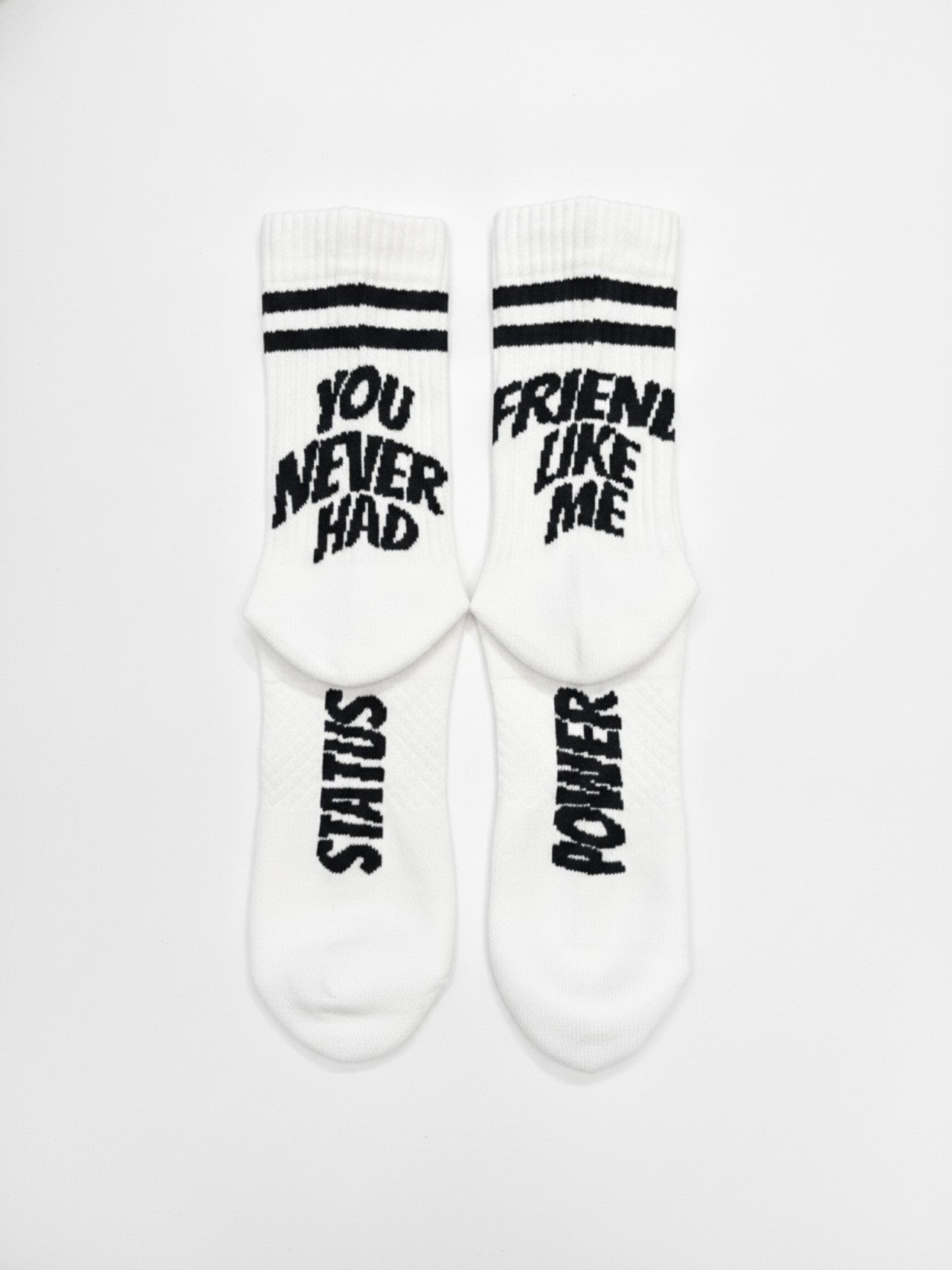 PHATRNK”YOU NEVAR HAD FRIEND LIKE ME” SOCKS