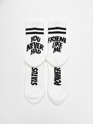 PHATRNK”YOU NEVAR HAD FRIEND LIKE ME” SOCKS