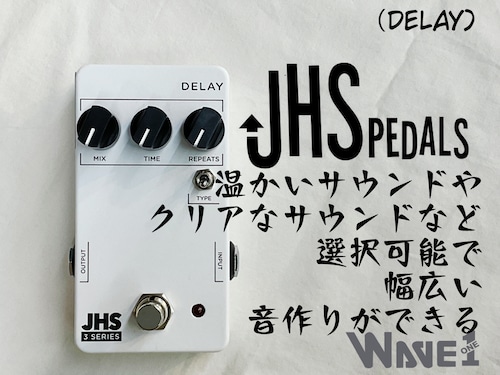 【JHS】3 Series DELAY