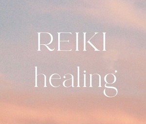 REIKI healing（60分）