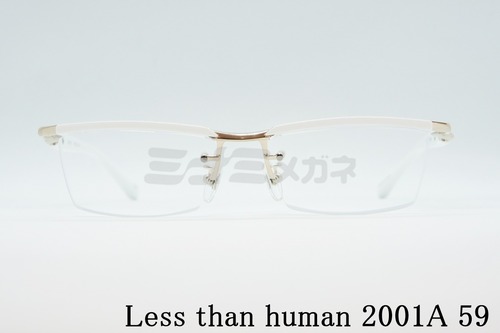 Less than human（レスザンヒューマン）2001:A 59
