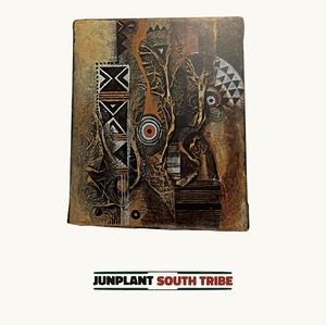 JUNPLANT - SOUTH TRIBE (MIXCD)