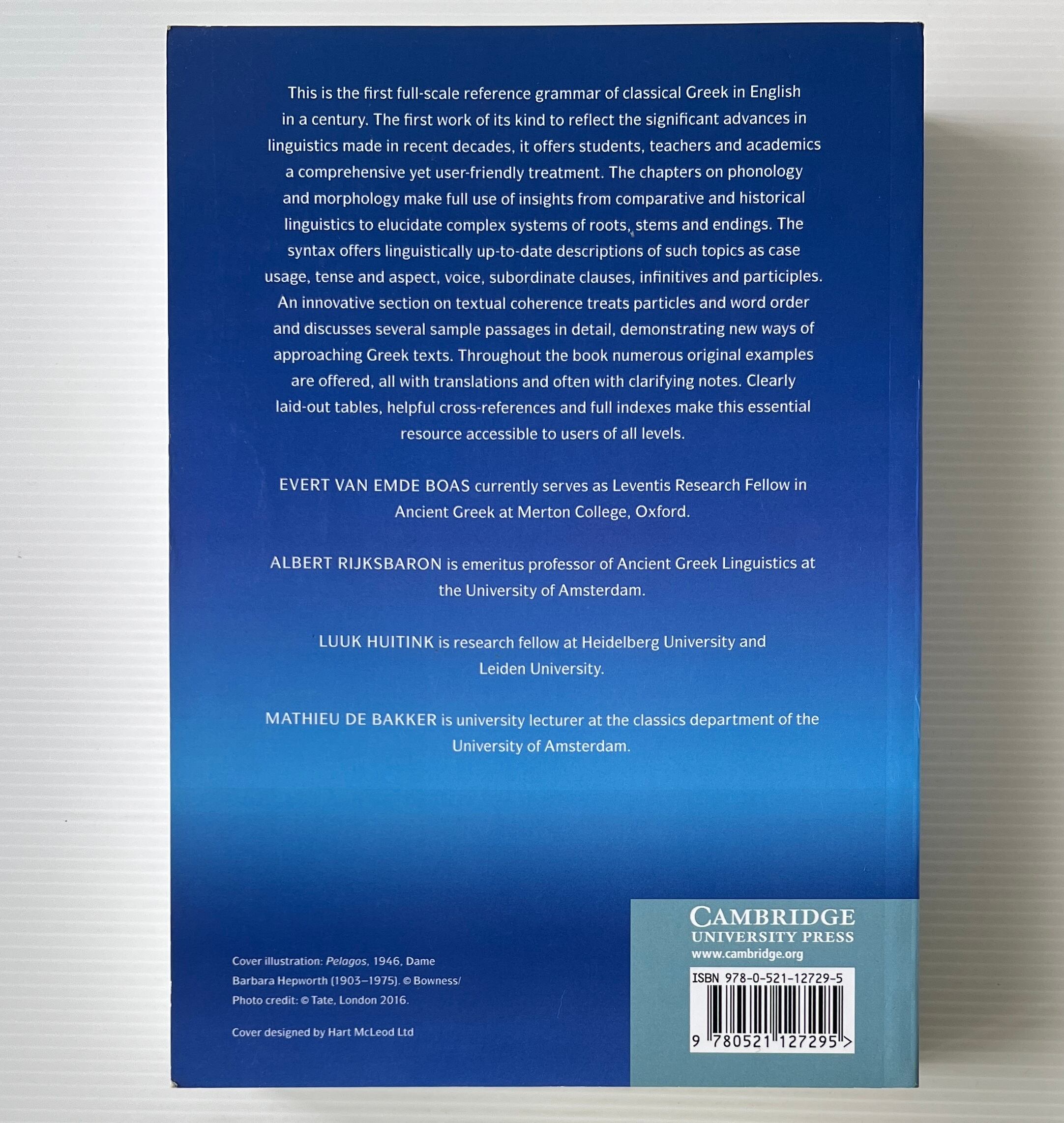 The Cambridge Grammar of Classical Greek / Cambridge University Press