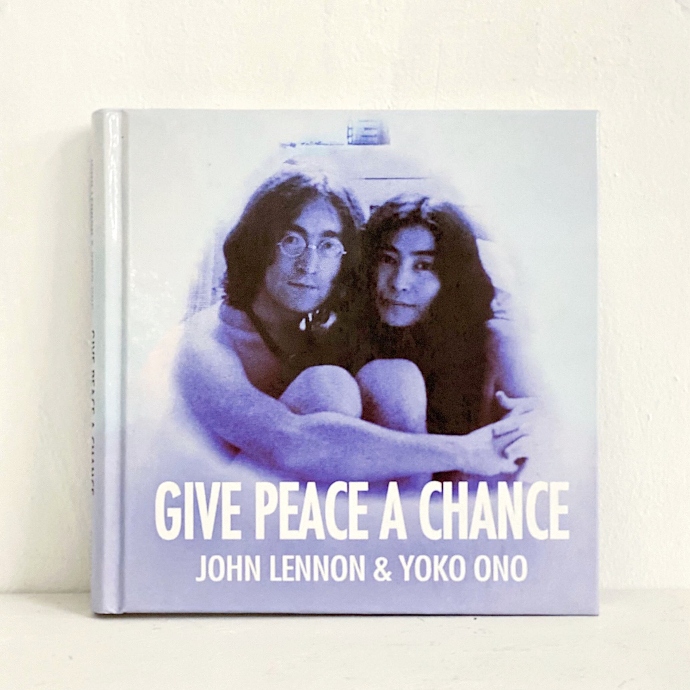 Yoko Ono & John Lennon / Give Peace a Chance | GALLERY 360°