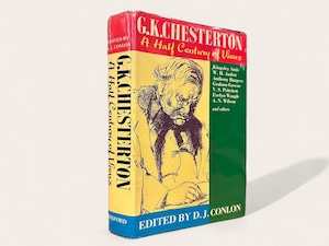 【SL104】G. K. CHESTERTON A Half Century of Views / D. J. CONLON