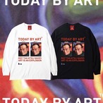 TODAY BY ART × RSB ART IS AN EXPLOSION L/S T-SHIRTS