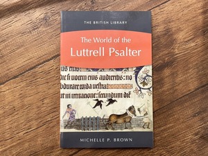 【VA518】The World of the Luttrell Psalter /visual book