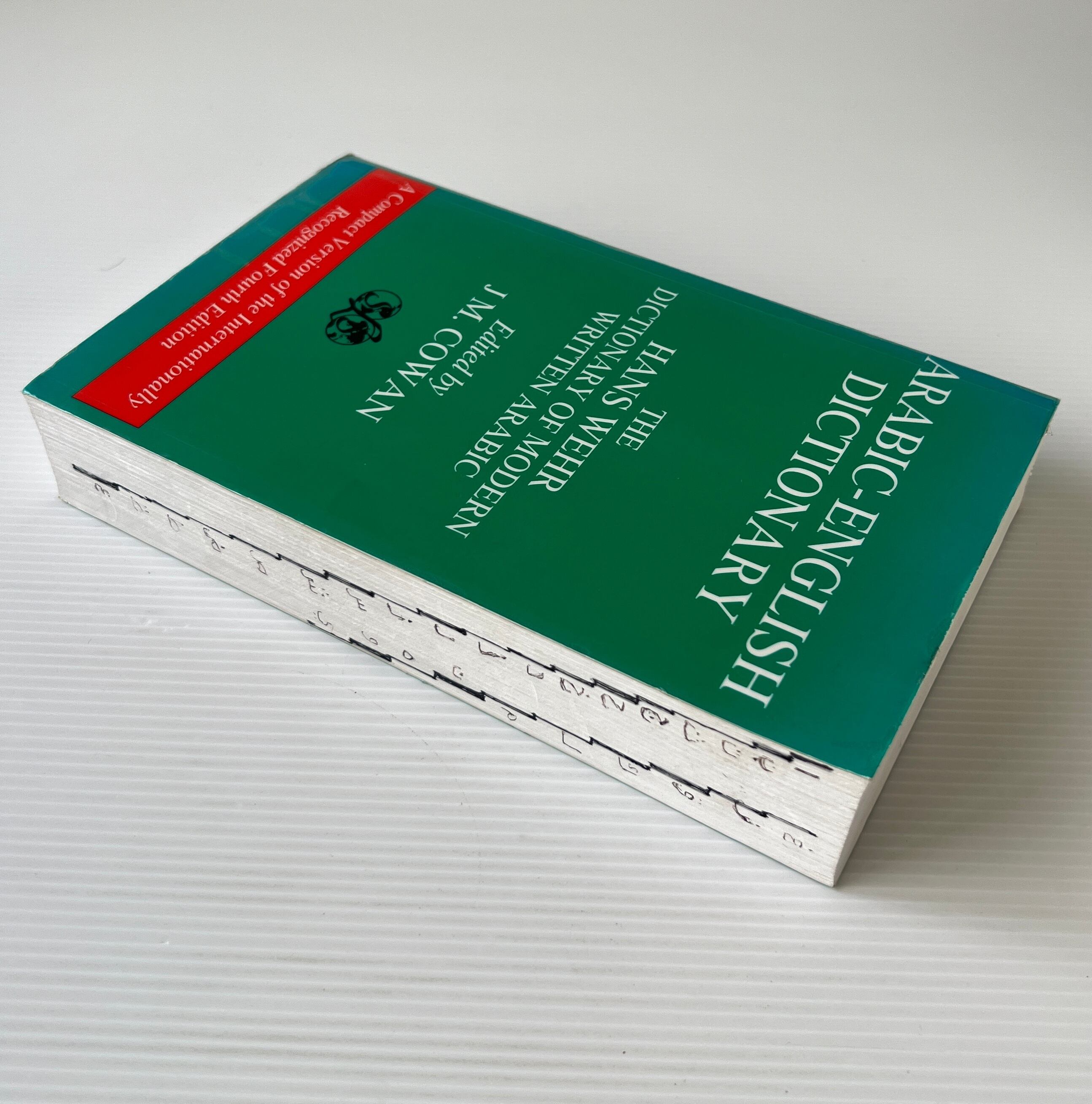Arabic-English Dictionary: The Hans Wehr Dictionary of Modern Written Arabic / J. M. Cowan / Spoken Language Services
