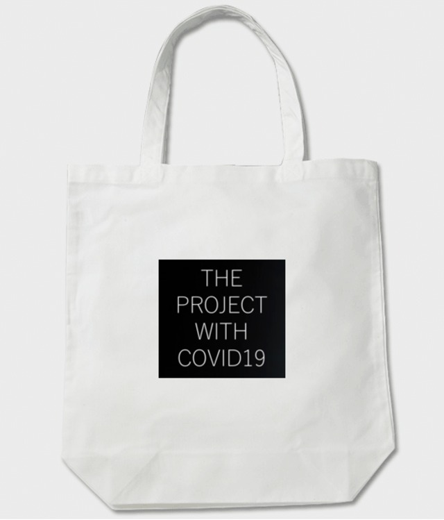 NO.5 TOTE BAG 「THE PROJECT WITH COVID19」