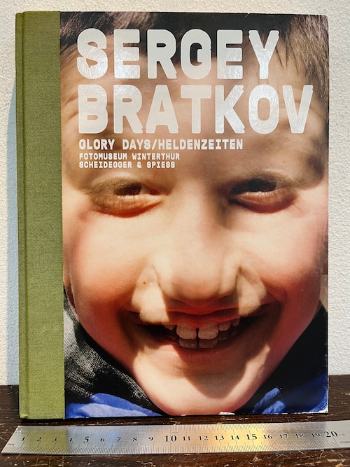 SERGEY BRATKOV   GLORY DAYS/HELDENZEITEN