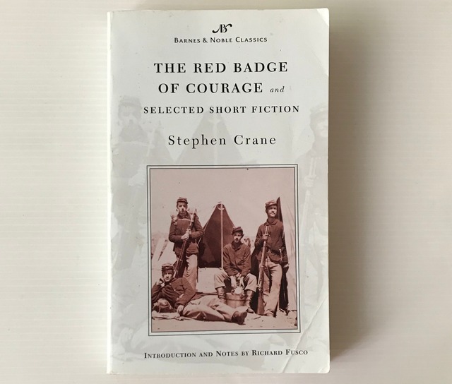 The Red Badge of Courage and Selected Short Fiction  Crane, Stephen