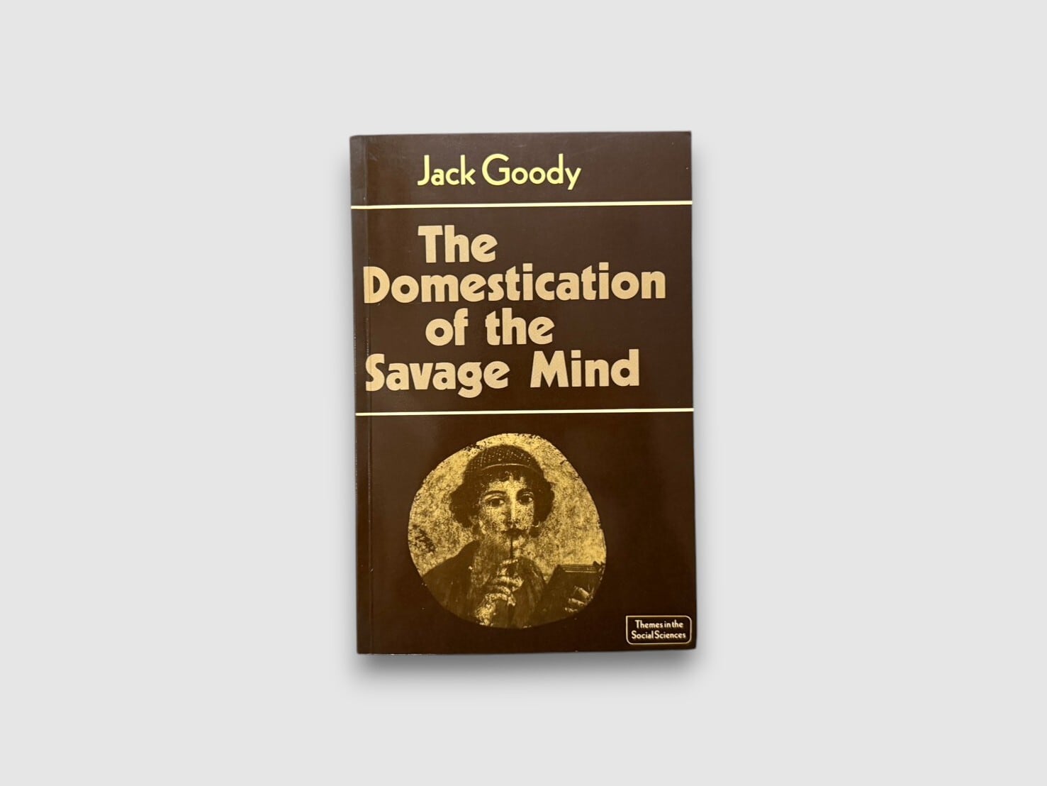 【SS288】【REPRINT】The Domestication of the Savage Mind(1984) /Jack Goody