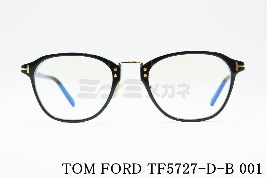 TOM FORD ブルーライトカット TF5727-D-B 001 日本限定 ウェリントンメンズ レディース おしゃれ アジアンフィット  メガネフレーム トムフォード