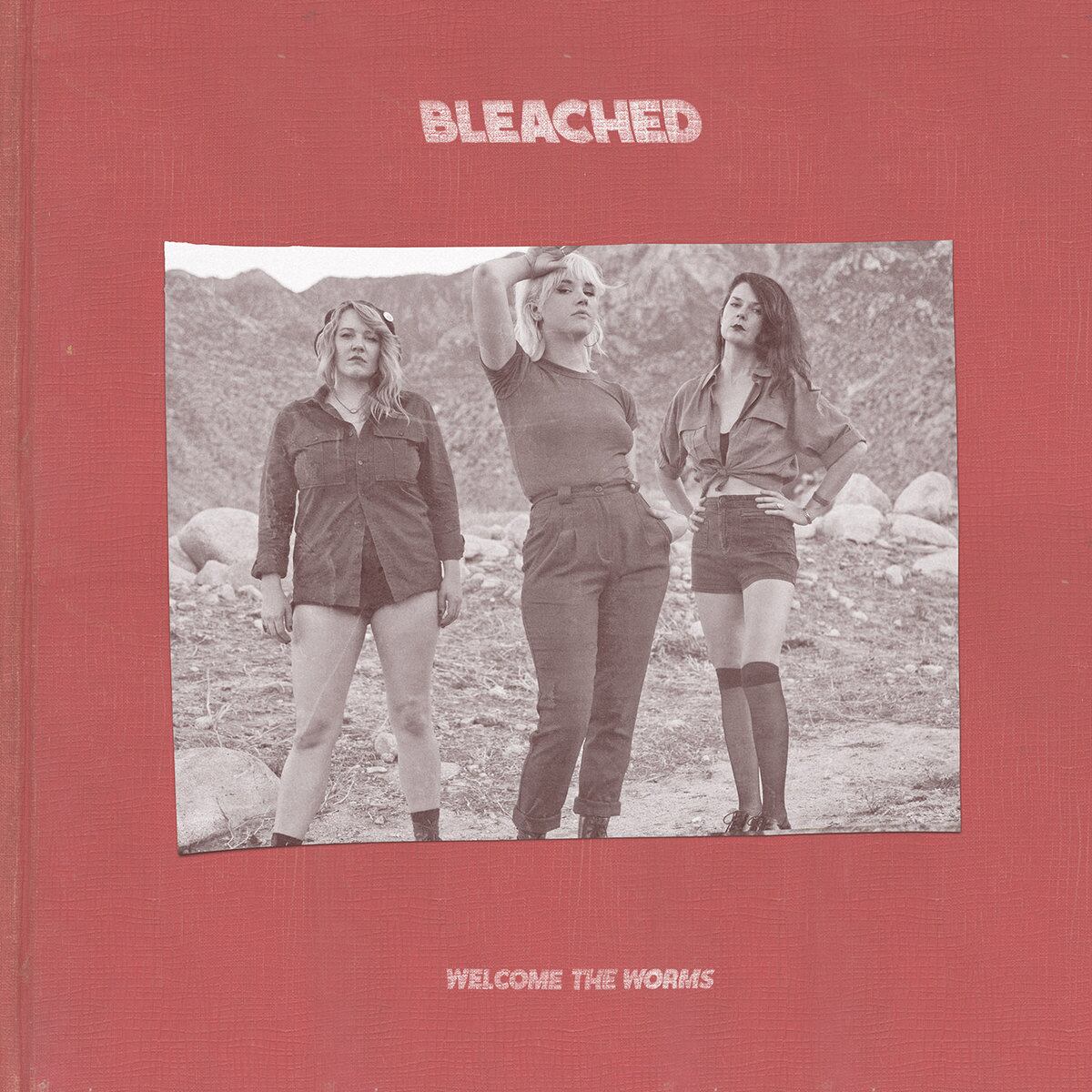 Bleached / Welcome The Worms（CD）